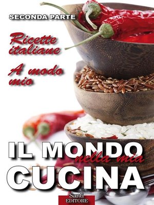 cover image of Il Mondo nella mia Cucina--Seconda parte